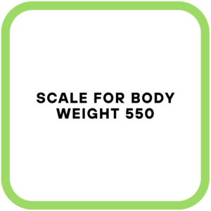 Scale For Body Weight 550