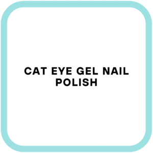 Cat Eye Gel Nail Polish