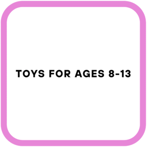 Toys For Ages 8-13