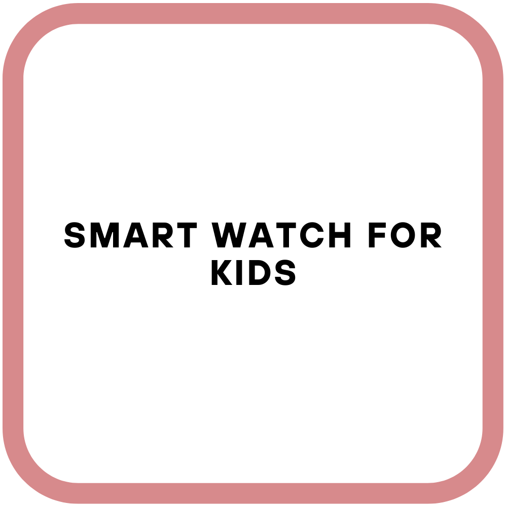 Smart Watch for Kids