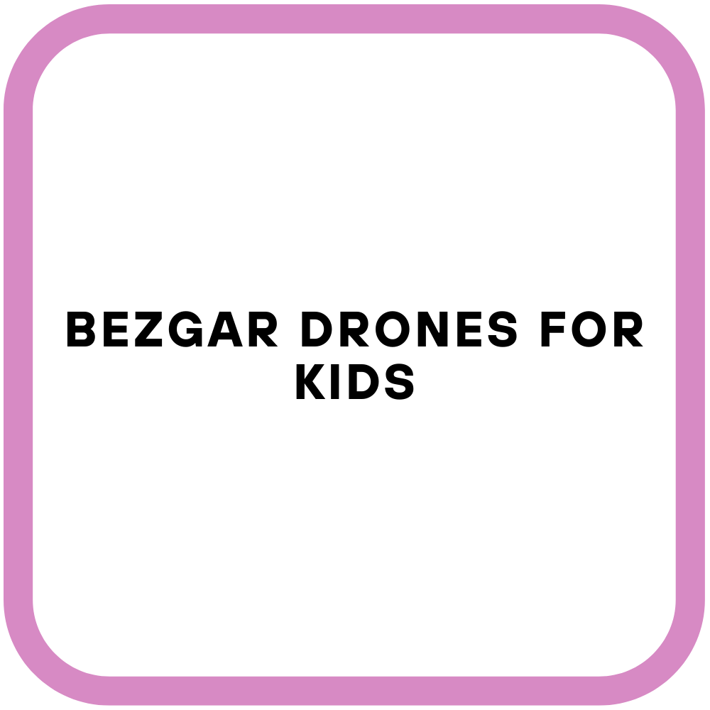 BEZGAR Drones for Kids