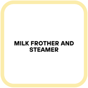 Milk Frother and Steamer