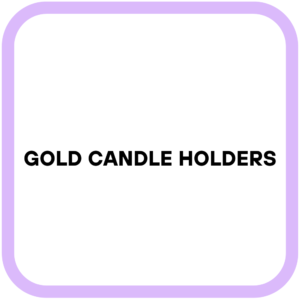 Gold Candle Holders