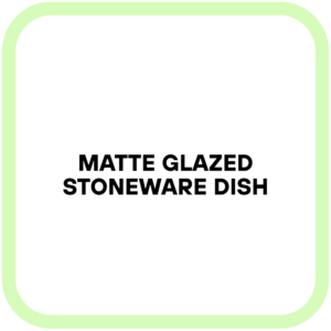 Matte Glazed Stoneware Dish