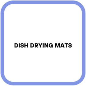 Dish Drying Mats