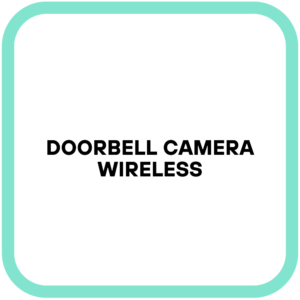 Doorbell Camera Wireless