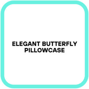 Elegant Butterfly Pillowcase