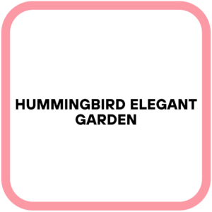 Hummingbird Elegant Garden
