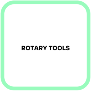 Rotary Tools