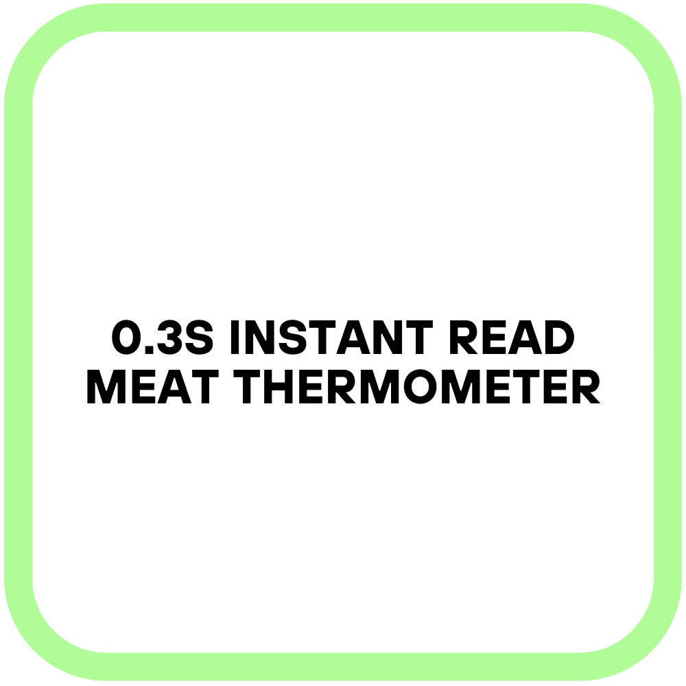 0.3S Instant Read Meat Thermometer