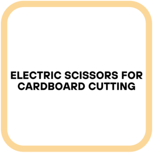Electric Scissors for Cardboard Cutting