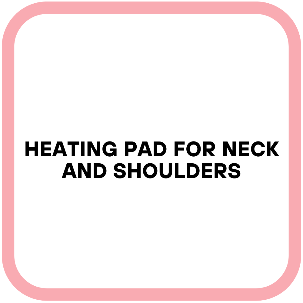 Heating Pad for Neck and Shoulders