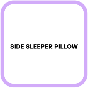 Side Sleeper Pillow