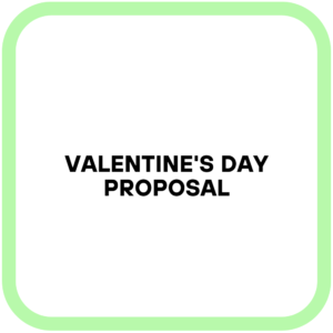 Valentine's Day Proposal