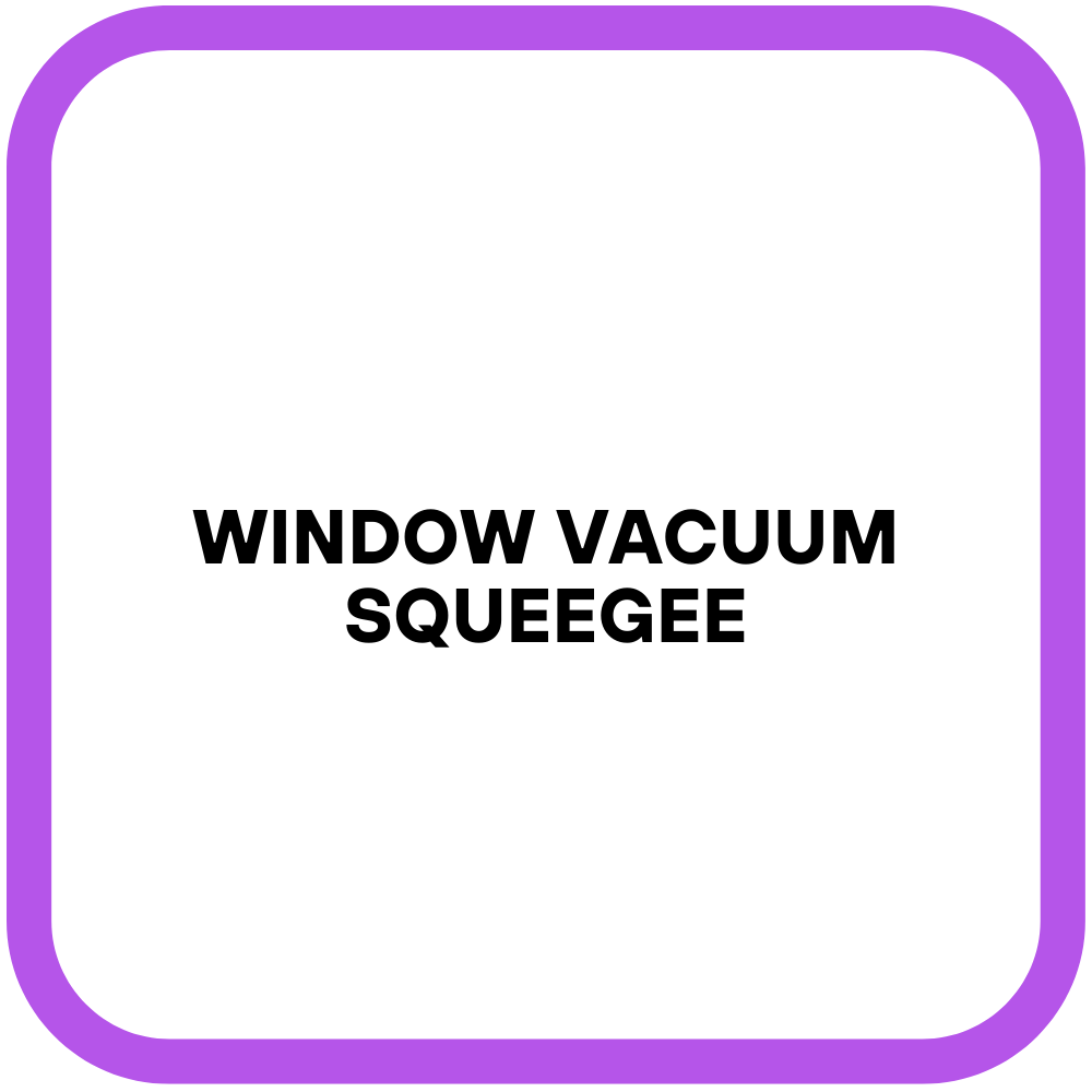Window Vacuum Squeegee