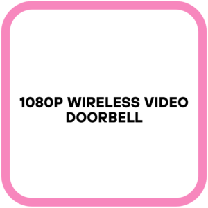 1080p Wireless Video Doorbell