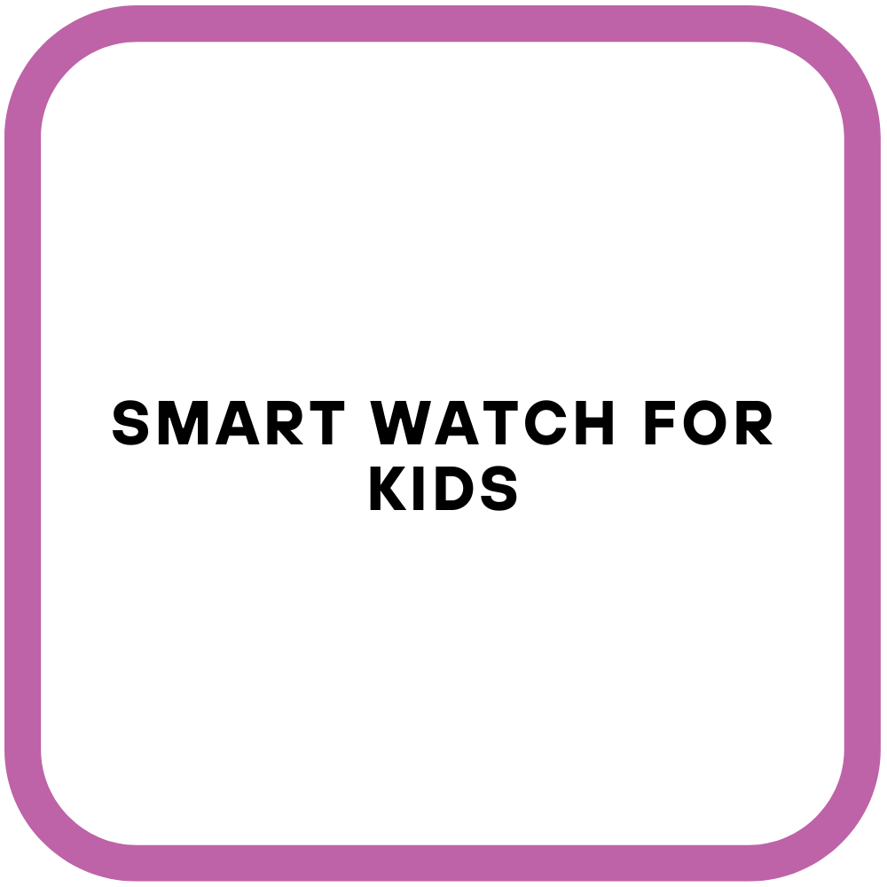 Smart Watch For Kids