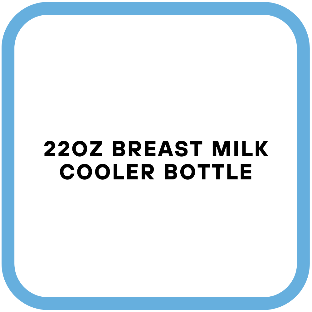 22oz Breast Milk Cooler Bottle