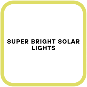 Super Bright Solar Lights