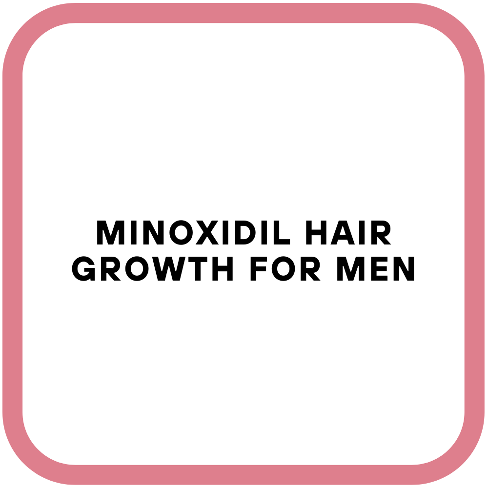 Minoxidil Hair Growth for Men