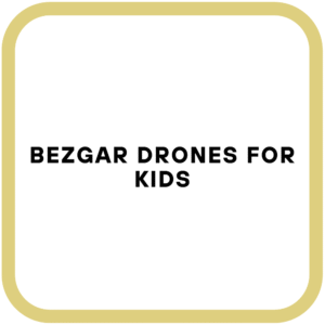 BEZGAR Drones for Kids
