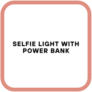 Selfie Light with Power Bank