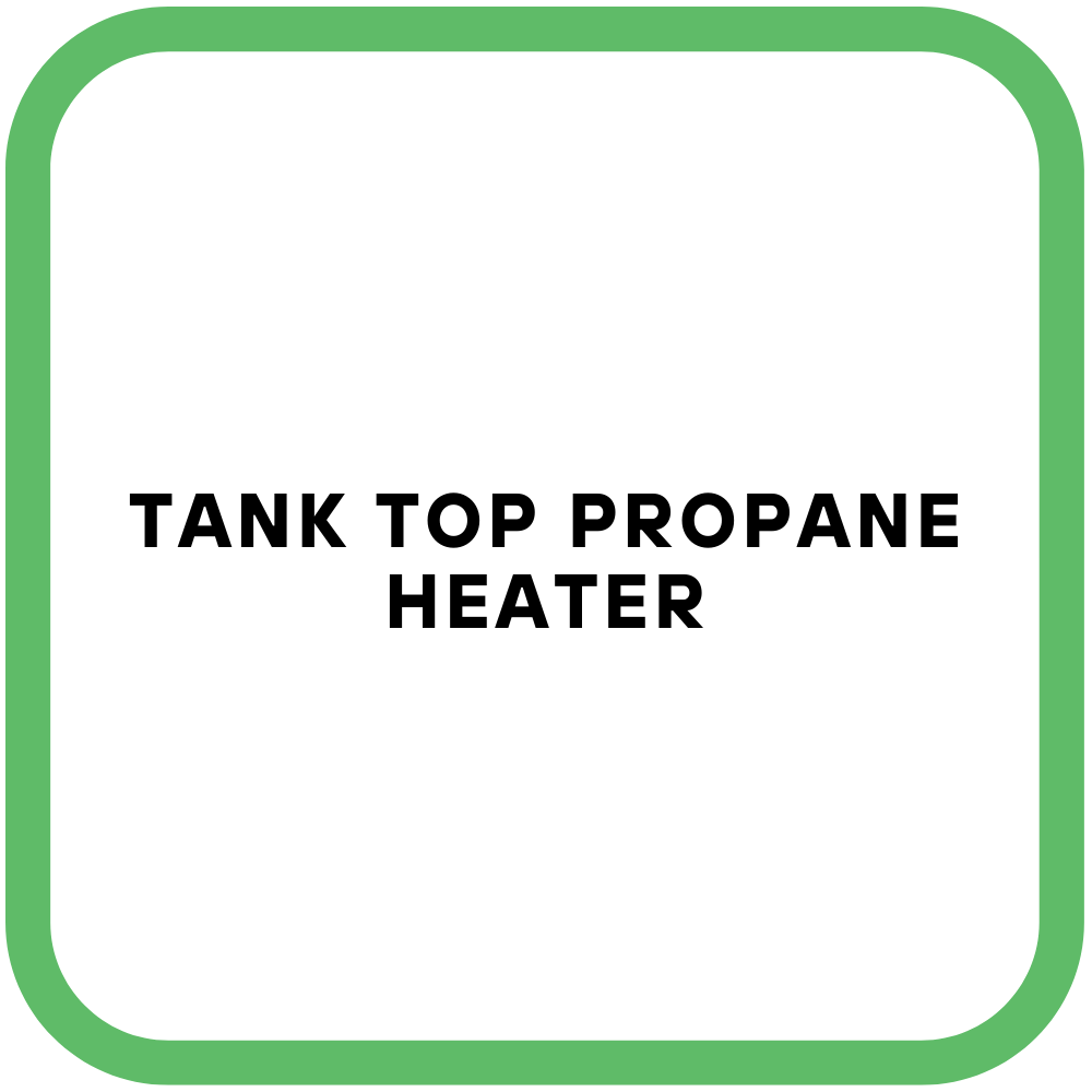 Tank Top Propane Heater