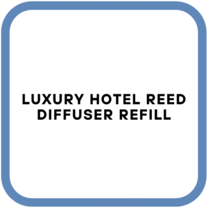 Luxury Hotel Reed Diffuser Refill