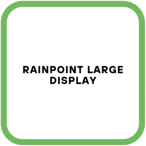 RAINPOINT Large Display