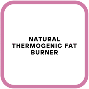 Natural Thermogenic Fat Burner