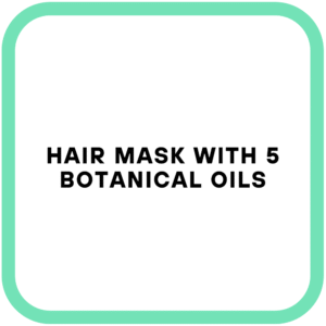 Hair Mask with 5 Botanical Oils
