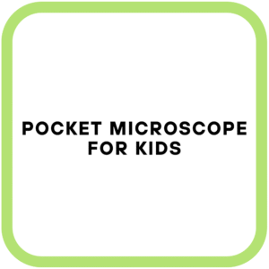 Pocket Microscope for Kids
