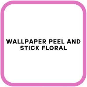 Wallpaper Peel and Stick Floral