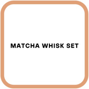Matcha Whisk Set
