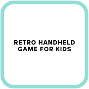 Retro Handheld Game for Kids