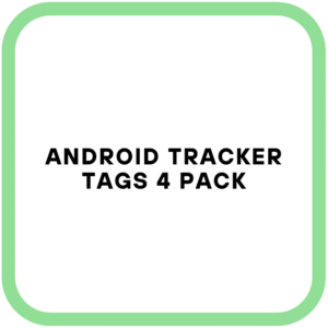 Android Tracker Tags 4 Pack