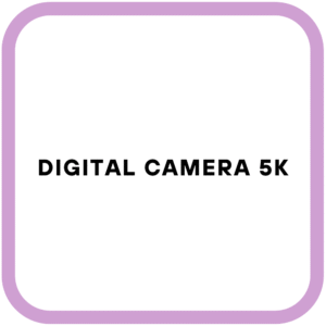 Digital Camera 5K