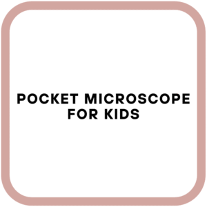 Pocket Microscope for Kids