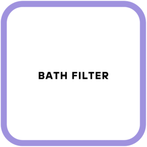 Bath Filter