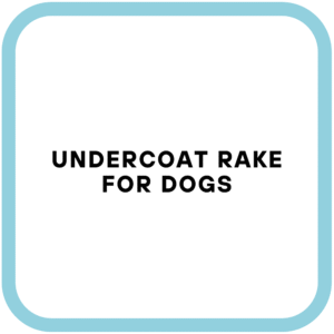 Undercoat Rake For Dogs