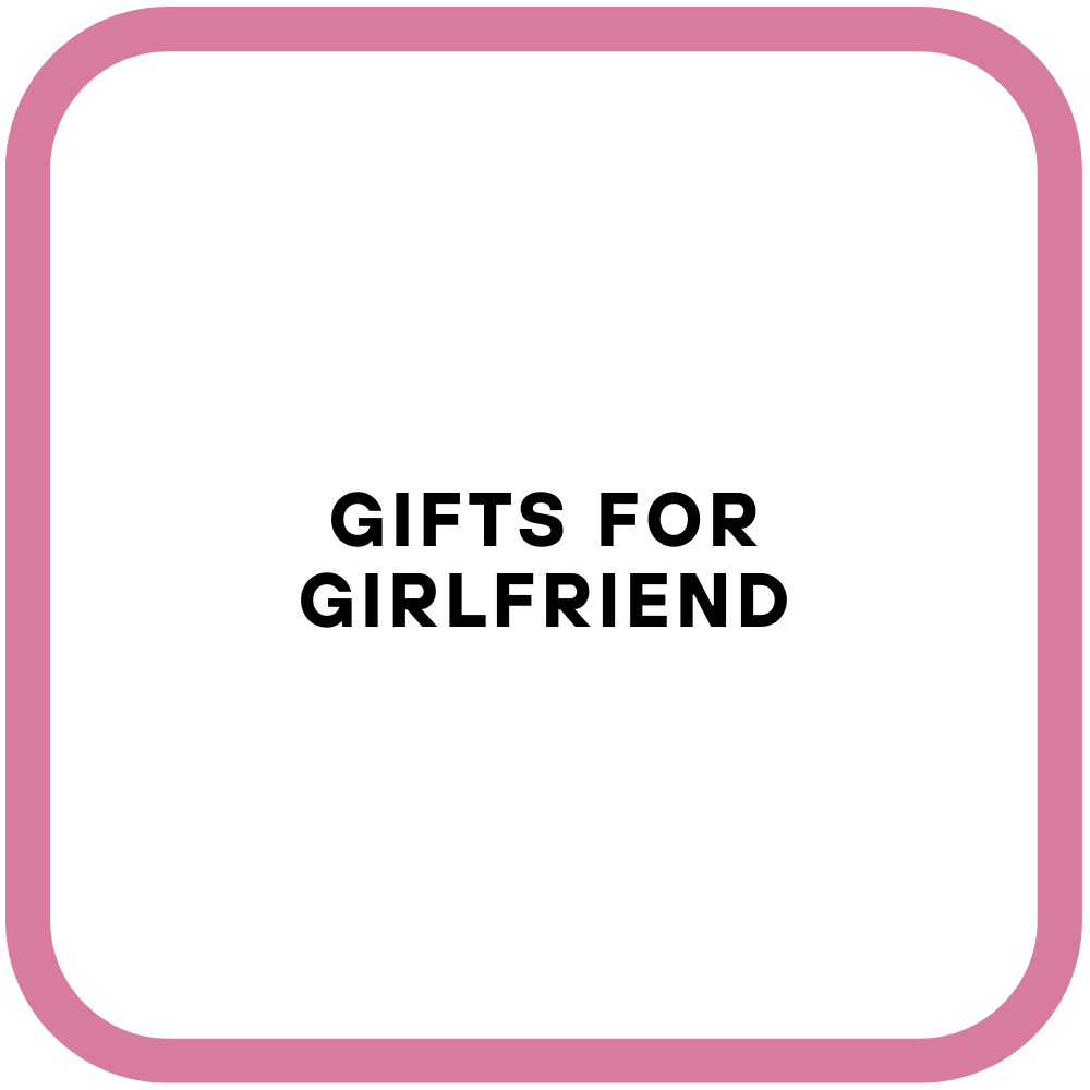 Gifts For Girlfriend