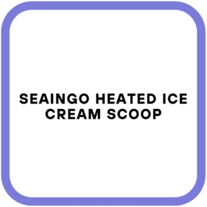 SEAINGO Heated Ice Cream Scoop