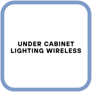 Under Cabinet Lighting Wireless