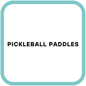 Pickleball Paddles