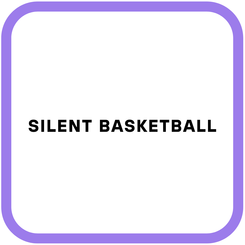 Silent Basketball
