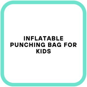 Inflatable Punching Bag for Kids