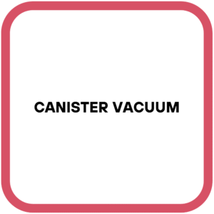 Canister Vacuum