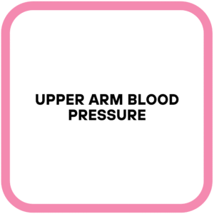 Upper Arm Blood Pressure