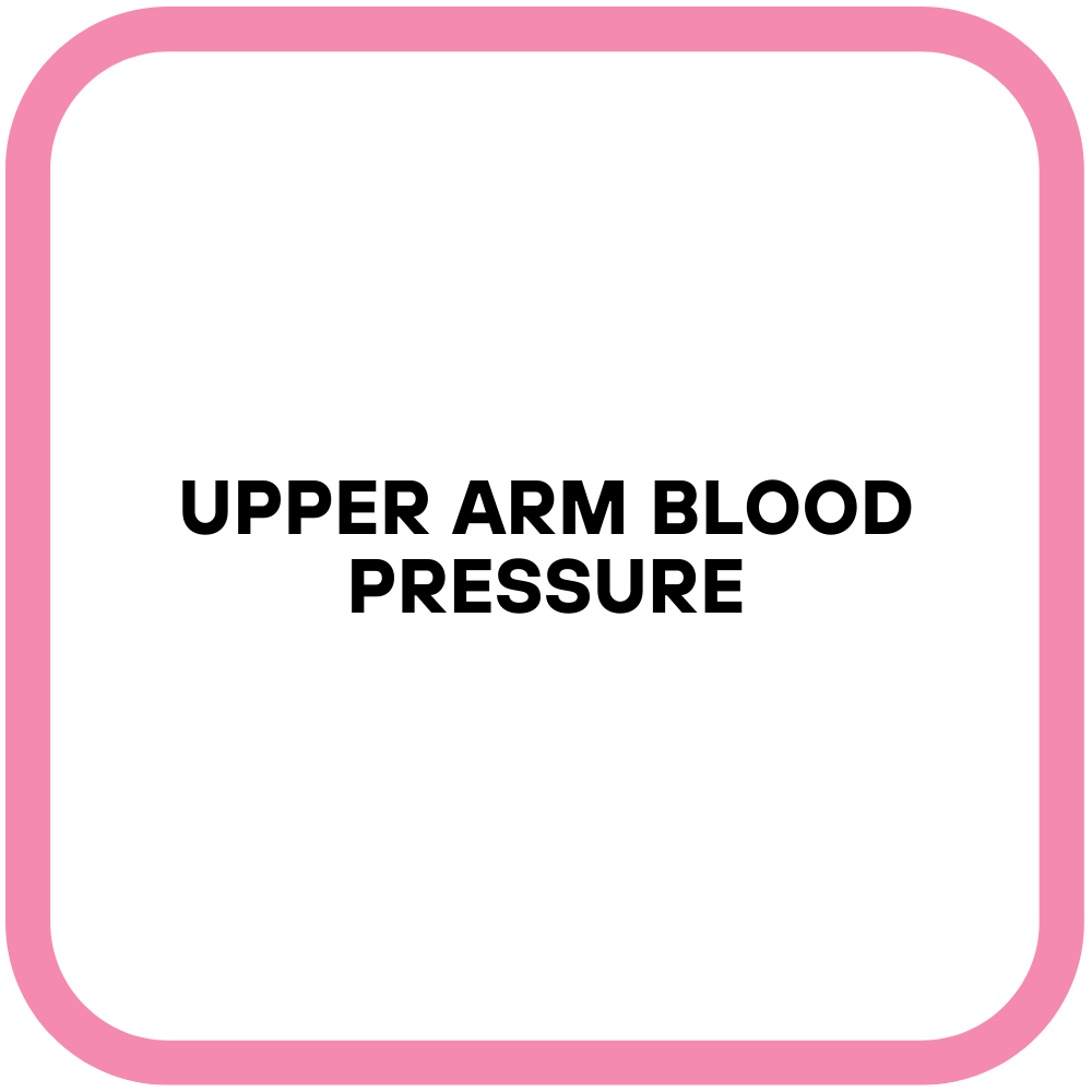 Upper Arm Blood Pressure