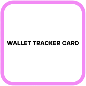 Wallet Tracker Card